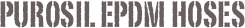 purosil EPDM hoses